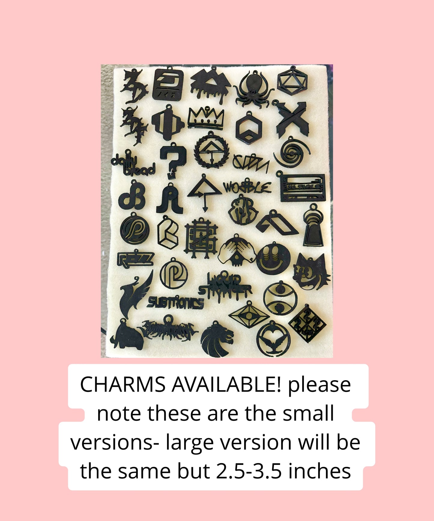 Customizable artist inspired large 3d printed charms!
